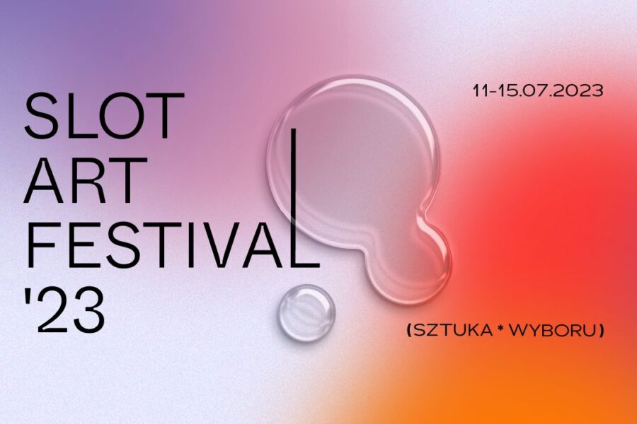 Slot Art Festival 2023 – Dziękujemy!